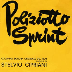 Poliziotto Sprint - Stelvio Cipriani