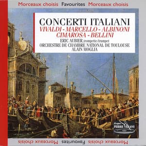 Concerti Italiani - Orchestre de Chambre National de Toulouse