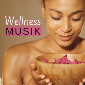 Wellness Musik: Spa Melodien für Entspannung des Geistes und Körpers - Entspannungsmusik Wellness Club