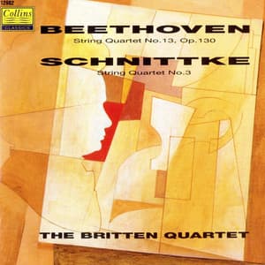 Beethoven & Schnittke: String Quartets - Britten Quartet