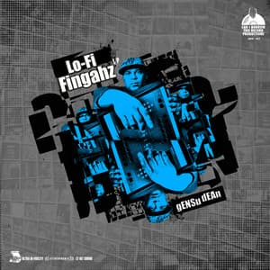 Lo-Fi Fingahz - Gensu Dean