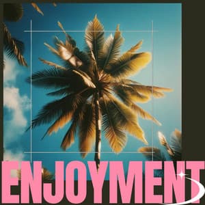 Enjoyment: Free Mind Summertime - Lagoon Riddim