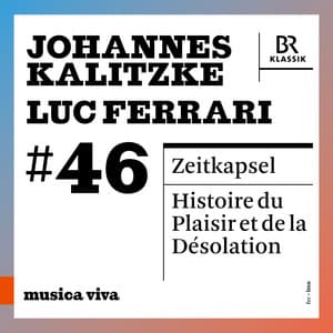 Musica Viva, Vol. 46 - Bavarian Radio Symphony Orchestra