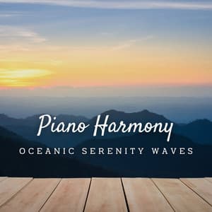 Piano Harmony: Melodic Echoes of the Natural World - Vincent & A Secret