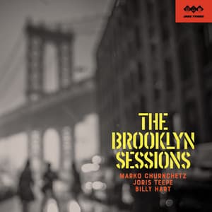 The Brooklyn Sessions - Marko Churnchetz