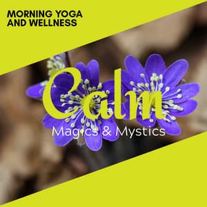 Morning Yoga and Wellness - Relaxing Minds
