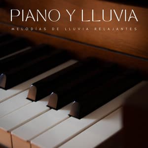 Piano Y Lluvia: Melodías De Lluvia Relajantes - Gurú relajante