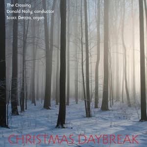 Christmas Daybreak - The Crossing
