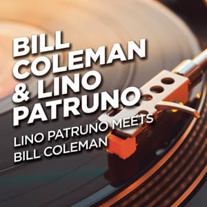 Lino Patruno meets Bill Coleman - Bill Coleman