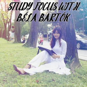 Study Focus With Béla Bartók - Vintage Classicals Night Records