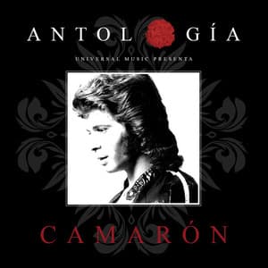 Antología De Camarón - Camaron De La Isla