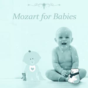 Mozart for Babies - Andrzej Słowik