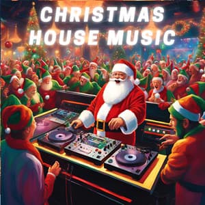 Christmas House Music - House