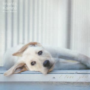 I Love You - Imants Kalniņš