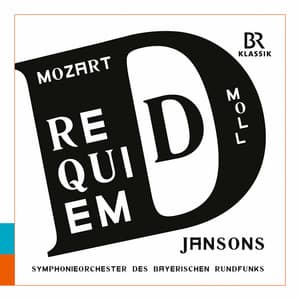 Mozart: Requiem in D Minor, K. 626 "Missa pro defunctis" - Wolfgang Amadeus Mozart