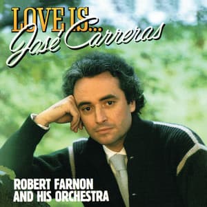 Love Is... - José Carreras