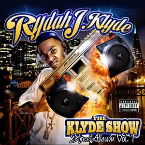 Klyde Show - Rydah J. Klyde