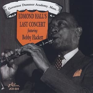 Edmond Hall's Last Concert - Edmond Hall