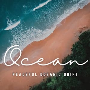 Oceanic Slumber: Tranquil Waves - Ocean Sounds White Noise For Sleep