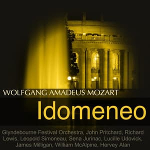 Mozart: Idomeneo, K. 366 - Wolfgang Amadeus Mozart