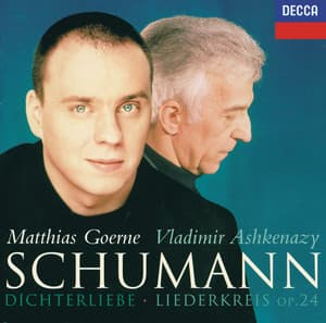 Schumann: Dichterliebe; Liederkreis - Robert Schumann