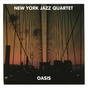 Oasis - New York Jazz Quartet