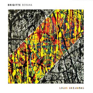 Lucid Dreamers - Brigitte Beraha
