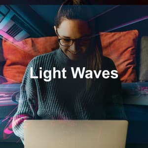 Light Waves - Ambient