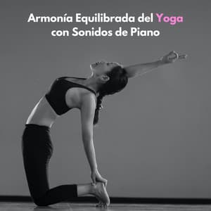Armonía Equilibrada Del Yoga Con Sonidos De Piano - Lista de reproducción Classy Bossa Piano Jazz