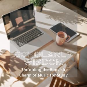 Scholarly Wisdom: Unfolding the Bookish Charm of Music for Study - Headspace Music