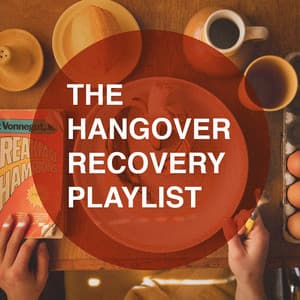 The Hangover Recovery Playlist - Music for Deep Relaxation