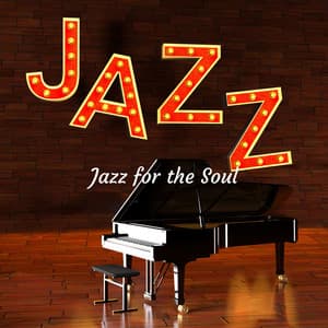 Jazz for the Soul - Chillout Jazz Collective