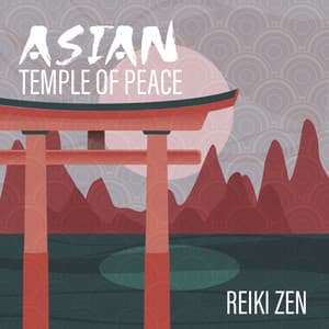Asian Temple of Peace - Oriental Music Zone