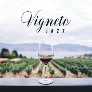 Vigneto Jazz: Musica dalla Cantina Italiana e Wine Bar per bere e Degustare Vini Bianchi o Rossi, per Pranzi e Cene Romantiche - The Jazz Messengers