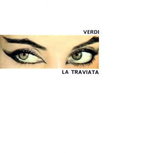 Verdi: La Traviata - Giuseppe Verdi