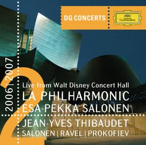 Salonen: Helix / Ravel: Piano Concerto For The Left Hand / Prokofiev: Romeo And Juliet Suite - Los Angeles Philharmonic