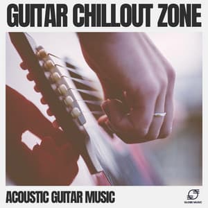 Guitar Chillout Zone - Acoustic Guitar Music