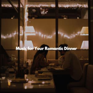 Music for Your Romantic Dinner - Saturday Morning Jazz Playlist
