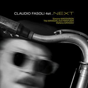 Next - Claudio Fasoli Next quartet