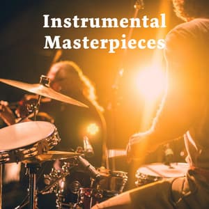 Instrumental Masterpieces - Instrumental