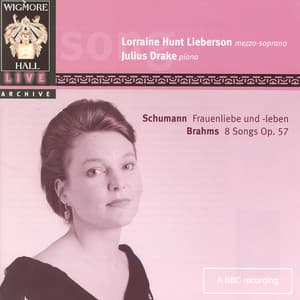 Wigmore Hall Live - Songs By Schumann & Brahms - Lorraine Hunt Lieberson