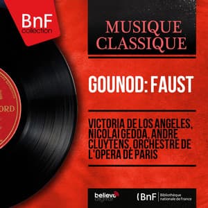 Gounod: Faust - Charles Gounod
