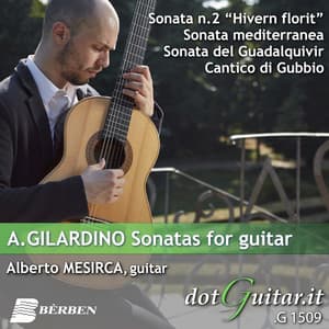 A. Gilardino: Sonatas for Guitar - Angelo Gilardino
