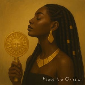 Meet the Orisha - Spiritual Africa