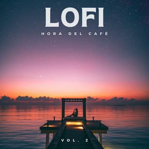 Lofi: Hora del Café Vol. 2 - Café Lofi
