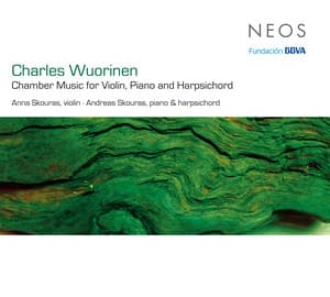 Wuorinen: Chamber Music for Violin, Piano & Harpsichord - Charles Wuorinen