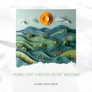 Fading Light Through Secret Windows - Glowing Paper Horizon