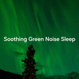 Soothing Green Noise Sleep - Regengeräusche Orchester