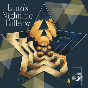 Luna’s Nighttime Lullaby: Sweet Dreams Unfold - Luna Lalaland Lullaby