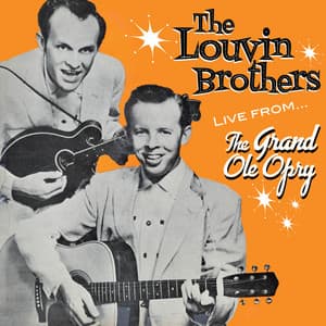 Live from the Grand Ole Opry - The Louvin Brothers